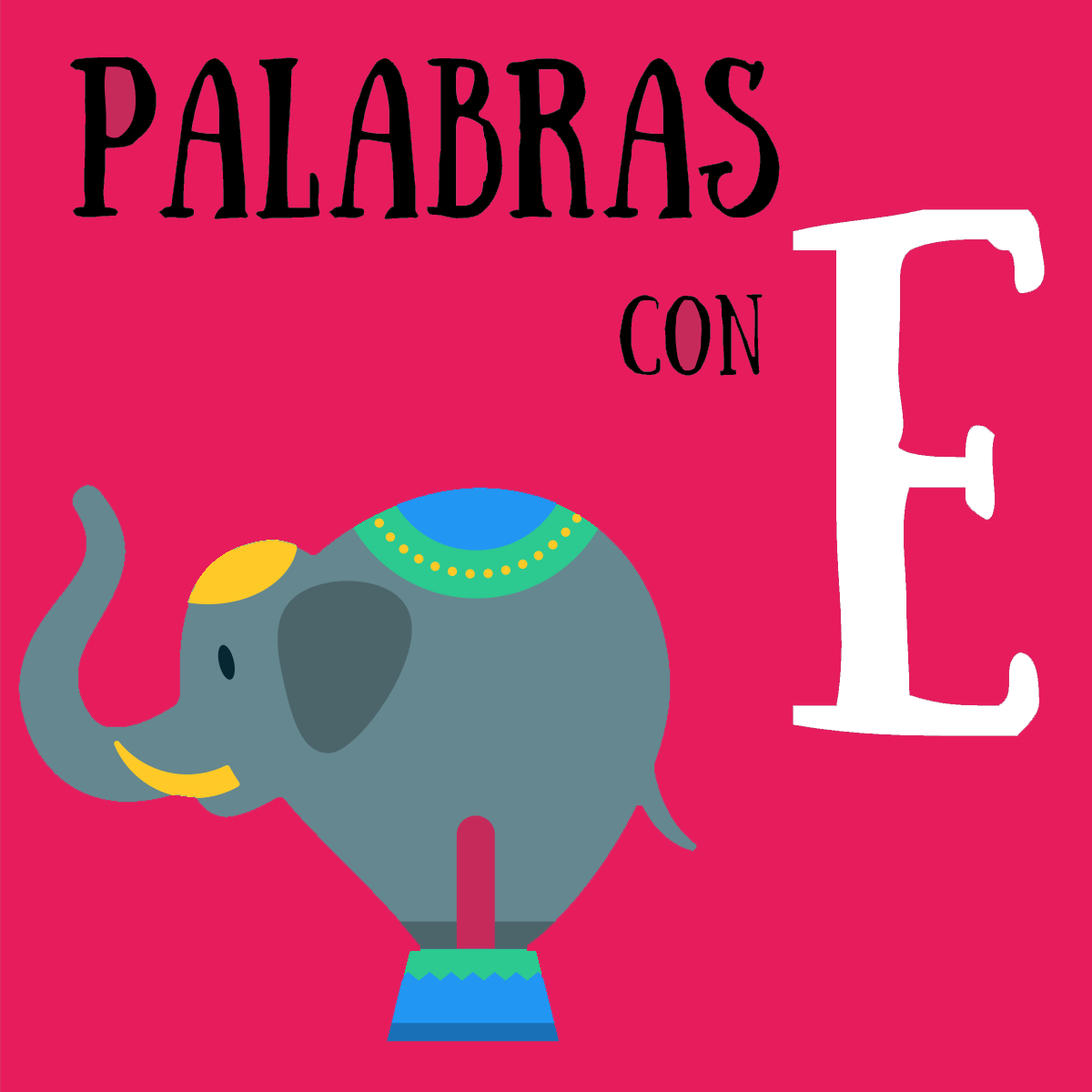 Palabras Con E Frutas Colores Animales Cosas Paises