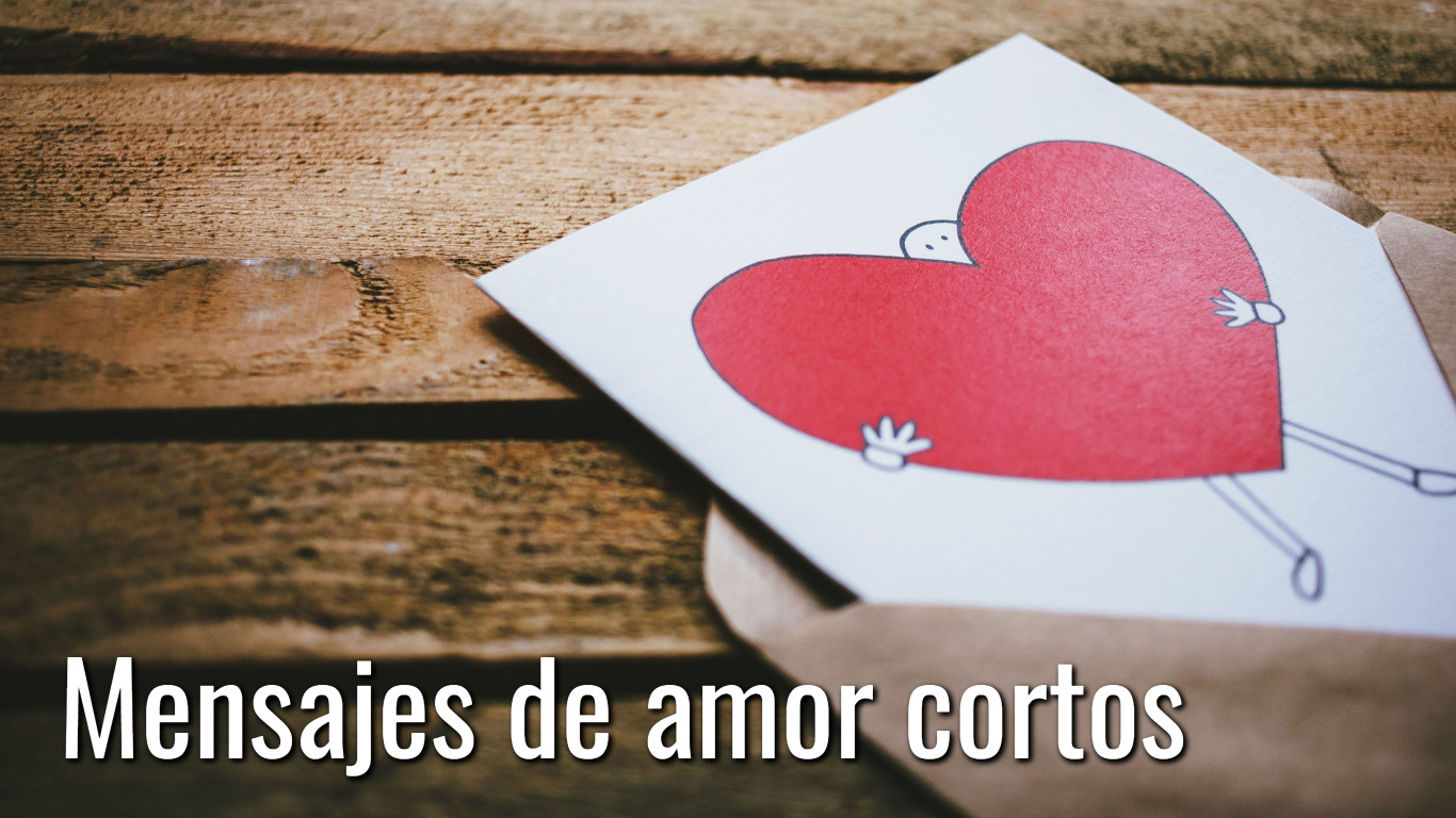 Mensajes de amor cortos