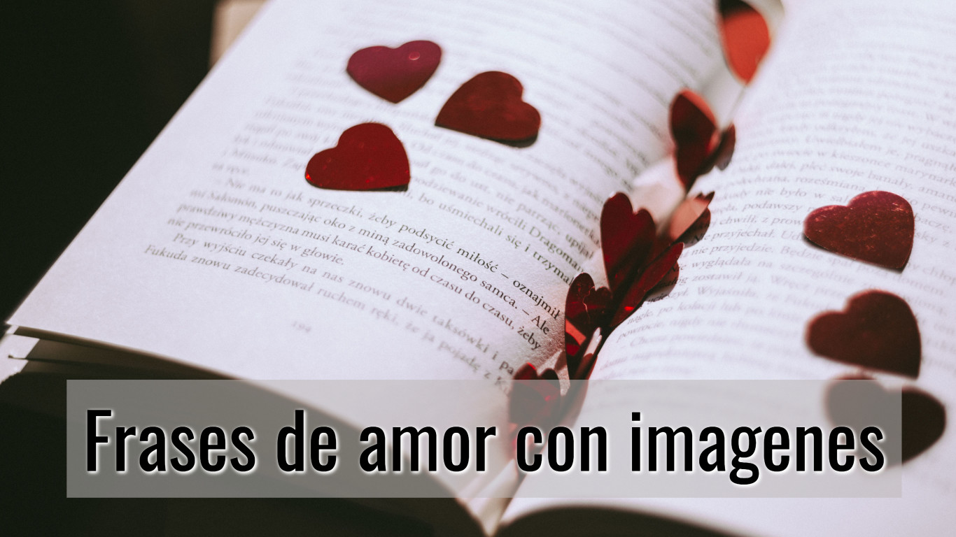 Frases de amor con imagenes