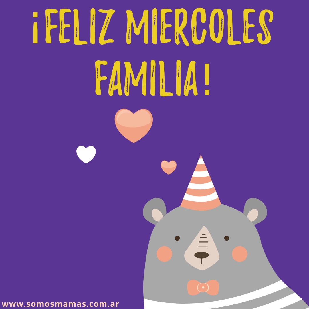 Feliz miércoles Feliz miércoles