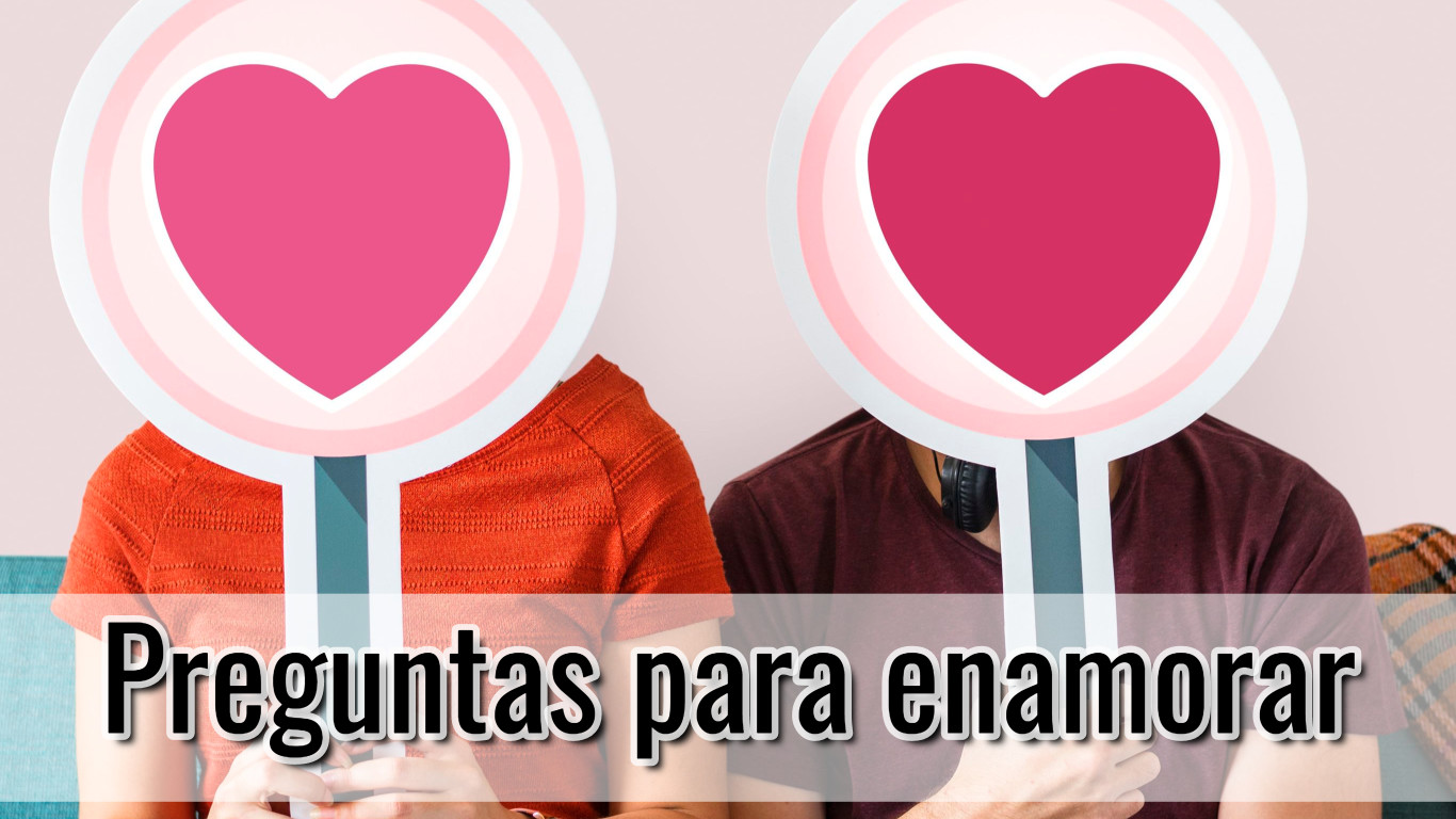 Preguntas para enamorar