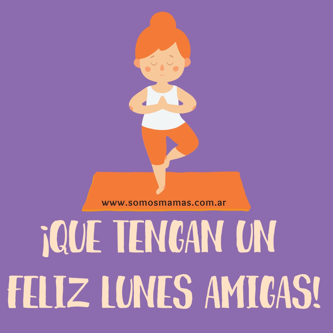 feliz lunes amiga Feliz lunes para meditar