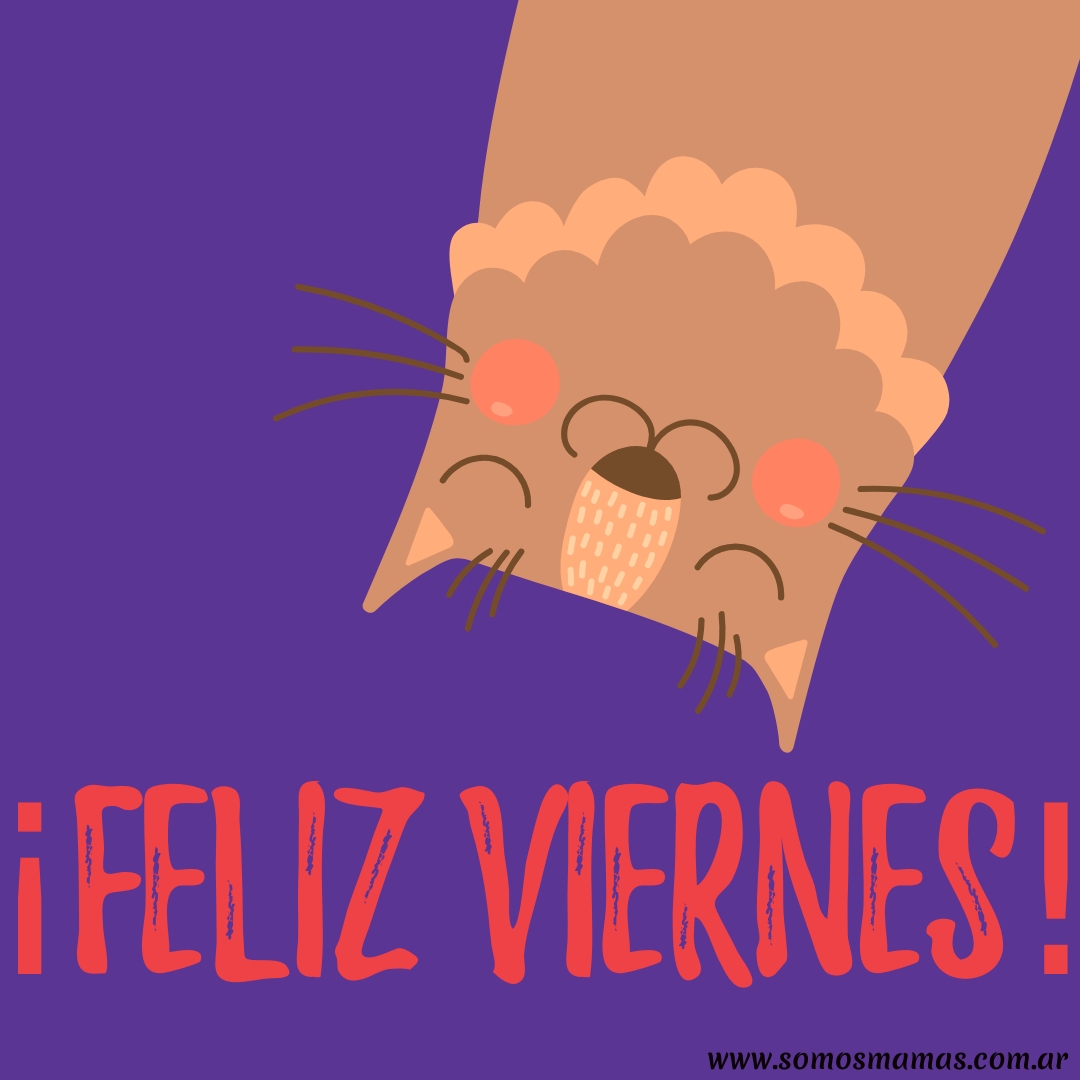 Feliz viernes de emociones Feliz viernes para disfrutar