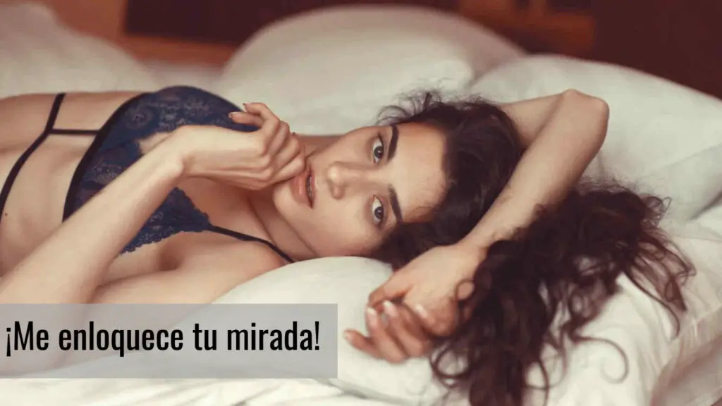 Frases para decir en la cama a una mujer 