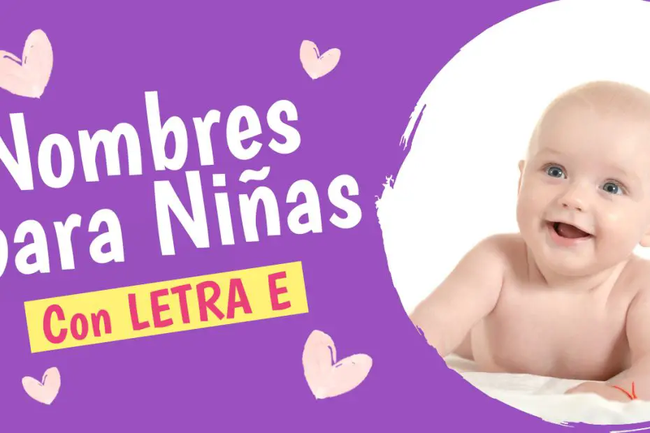 Nombres para niñas con e