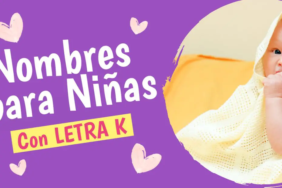 Nombres para niñas con k