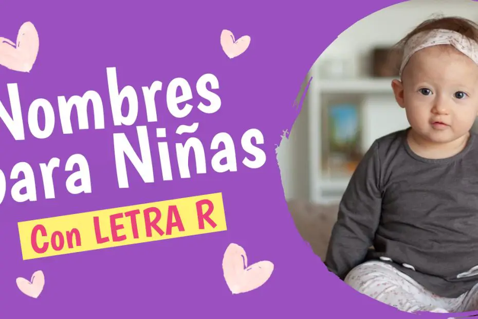 Nombres para niñas con R