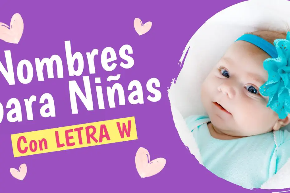 Nombres para niñas con W